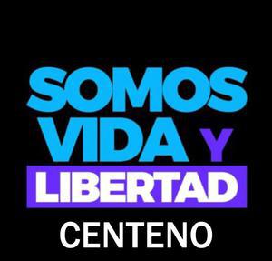 Somos Vida y Libertad Centeno